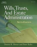 Wills, trusts, and estate administration /