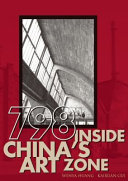 798 : inside China's art zone /