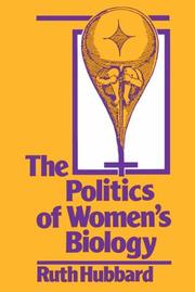 The politics of women's biology /