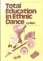 Total education in ethnic dance /