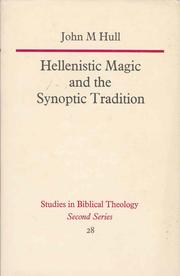 Hellenistic magic and the synoptic tradition /