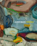 Alden Mason : paintings /
