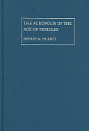 The Acropolis in the age of Pericles /