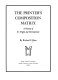 The printer's composition matrix : a history of its origin and  development /