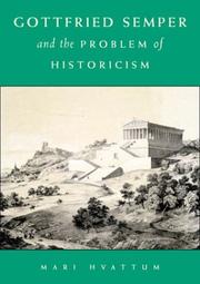 Gottfried Semper and the problem of historicism /