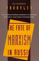 The fate of Marxism in Russia /