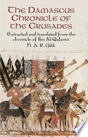The Damascus chronicle of the Crusades /