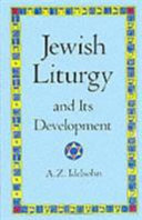 Jewish liturgy and its development /