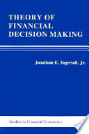 Theory of financial decision making /