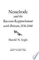 Nesselrode and the Russian rapprochement with Britain, 1836-1844 /