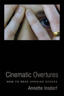 Cinematic overtures : how to read opening scenes /