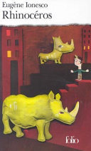 Rhinocéros : pièce en trois actes et quatre tableaux /