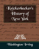 Knickerbocker's History of New York.