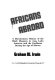 Africans abroad : a documentary history of the Black Diaspora in Asia, Latin America, and the Caribbean during the age of slavery /