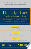 The GigaLaw guide to Internet law /