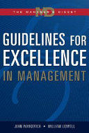Guidelines for excellence in management : the manager's digest /