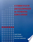 Curriculum development in nursing education /