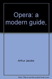Opera : a modern guide /