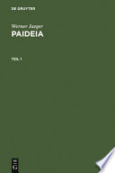 Paideia : die Formung des griechischen Menschen /