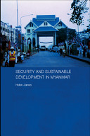 Security and sustainable development in Myanmar /