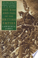 The rise and fall of the British Empire /