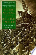 The Rise and fall of the British Empire /