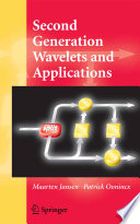 Second generation wavelets and applications /