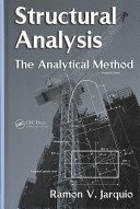 Structural analysis : the analytical method /