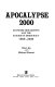 Apocalypse 2000 : economic breakdown and the suicide of democracy, 1989-2000 /