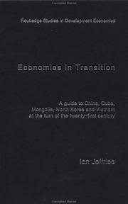 Economies in transition : a guide to China, Cuba, Mongolia, North Korea and Vietnam at the turn of the twenty-first century /