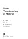 Phase transformation in materials /