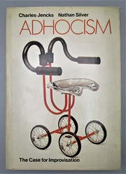 Adhocism ; the case for improvisation /