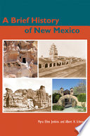 A brief history of New Mexico /