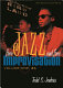 Free jazz and free improvisation : an encyclopedia /