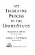 The legislative process in the United States /