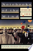 Notebooks of the mind : explorations of thinking /