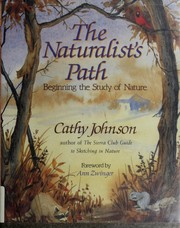 The naturalist's path : beginning the study of nature /