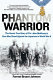 Phantom warrior : the heroic true story of Pvt. John McKinney's one-man stand against the Japanese in World War II /