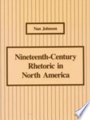 Nineteenth-century rhetoric in North America /