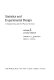 Statistics and experimental design in engineering and the physical sciences /
