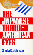 The Japanese through American eyes /