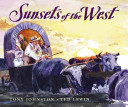 Sunsets of the West /