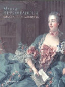 Madame de Pompadour : images of a mistress /