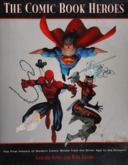 The comic book heroes /