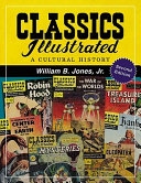 Classics illustrated : a cultural history /
