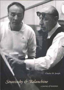 Stravinsky & Balanchine : a journey of invention /