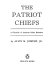 The patriot chiefs : a chronicle of American Indian leadership /