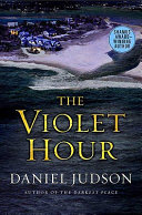 The violet hour /