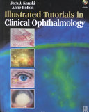 Illustrated tutorials in clinical ophthalmology /
