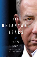 The Netanyahu years /